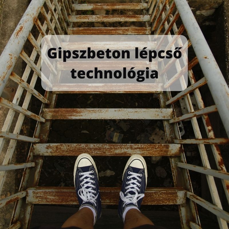 Gipszbeton lépcső technológia